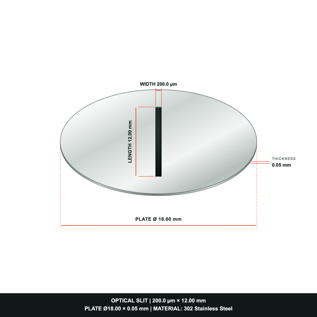 200µm × 12mm Optical Slit, Ø18.0 Stainless Steel Plate