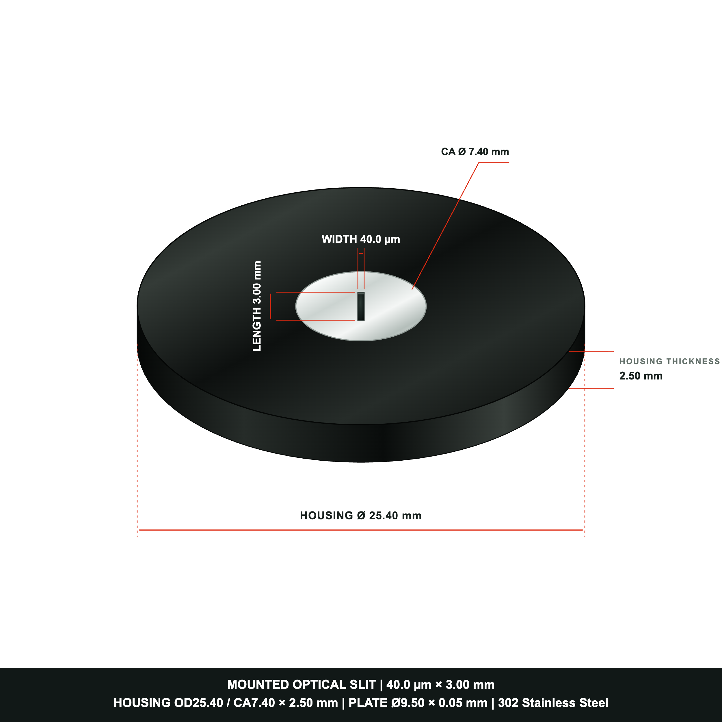 40µm × 3mm Optical Slit, Ø9.50 Stainless Steel Plate