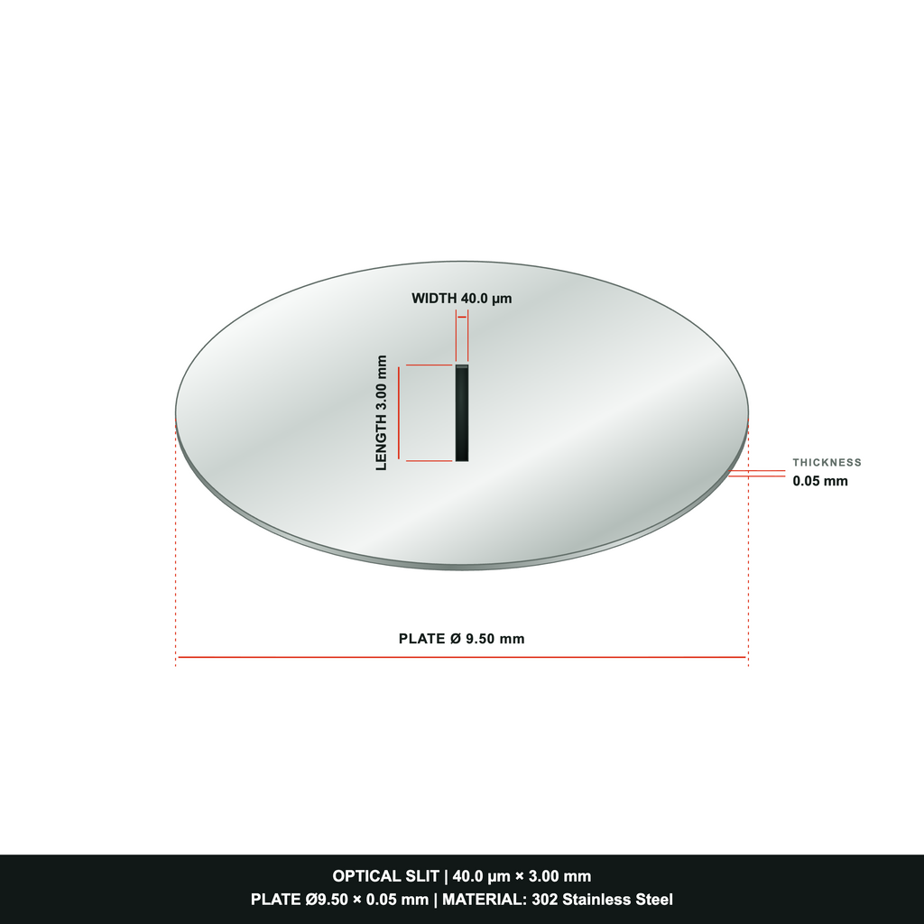 40µm Width Optical Slit, Ø9.50/Ø18.0 Stainless Steel Plate