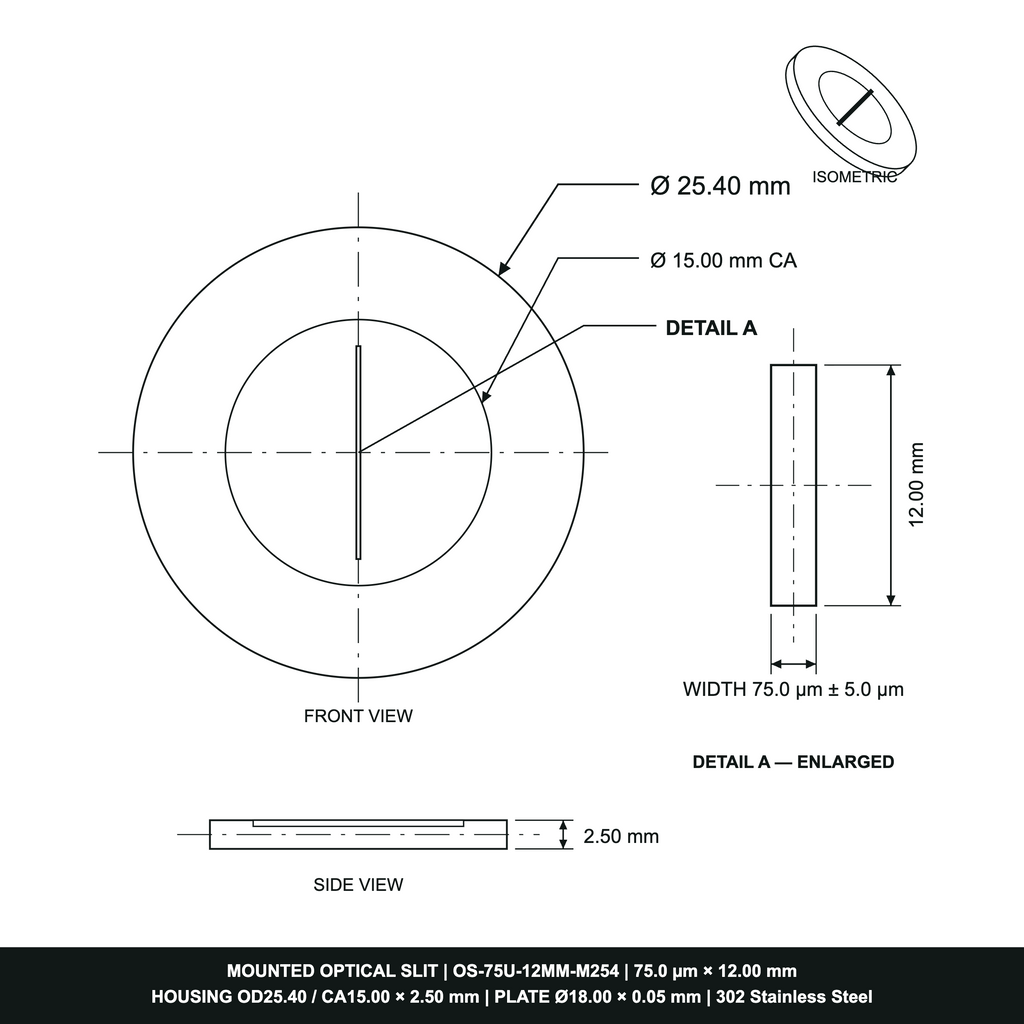 75µm Width Optical Slit, Ø9.50/Ø18.0 Stainless Steel Plate