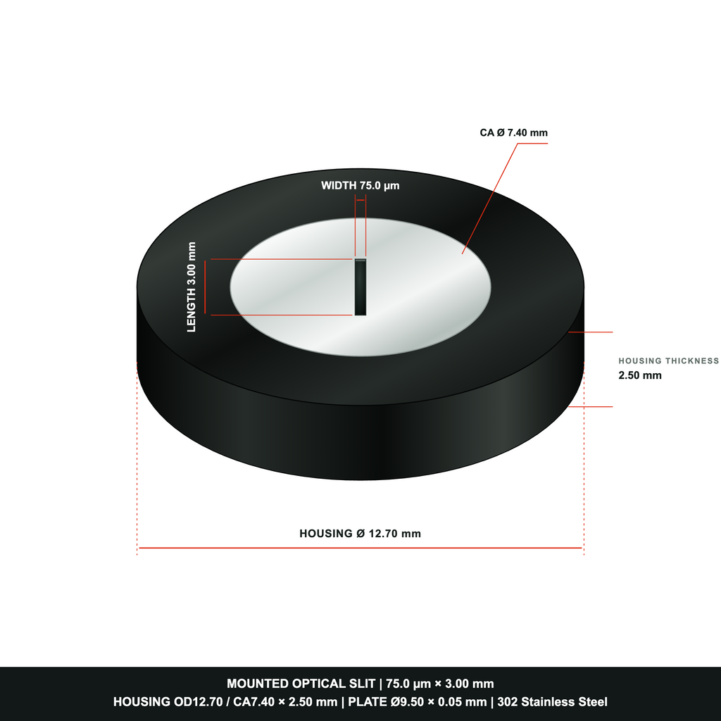 75µm × 3mm Optical Slit, Ø9.50 Stainless Steel Plate