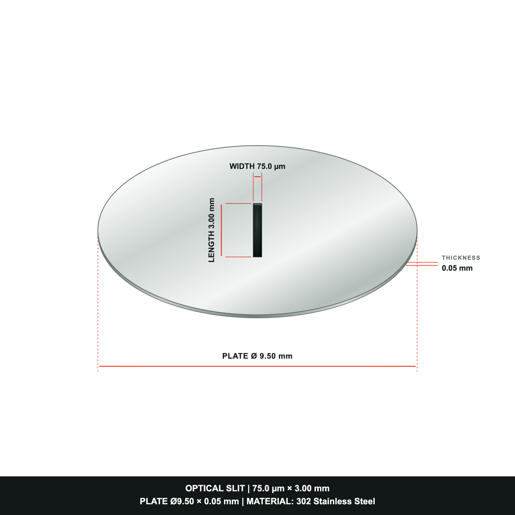 75µm Width Optical Slit, Ø9.50/Ø18.0 Stainless Steel Plate