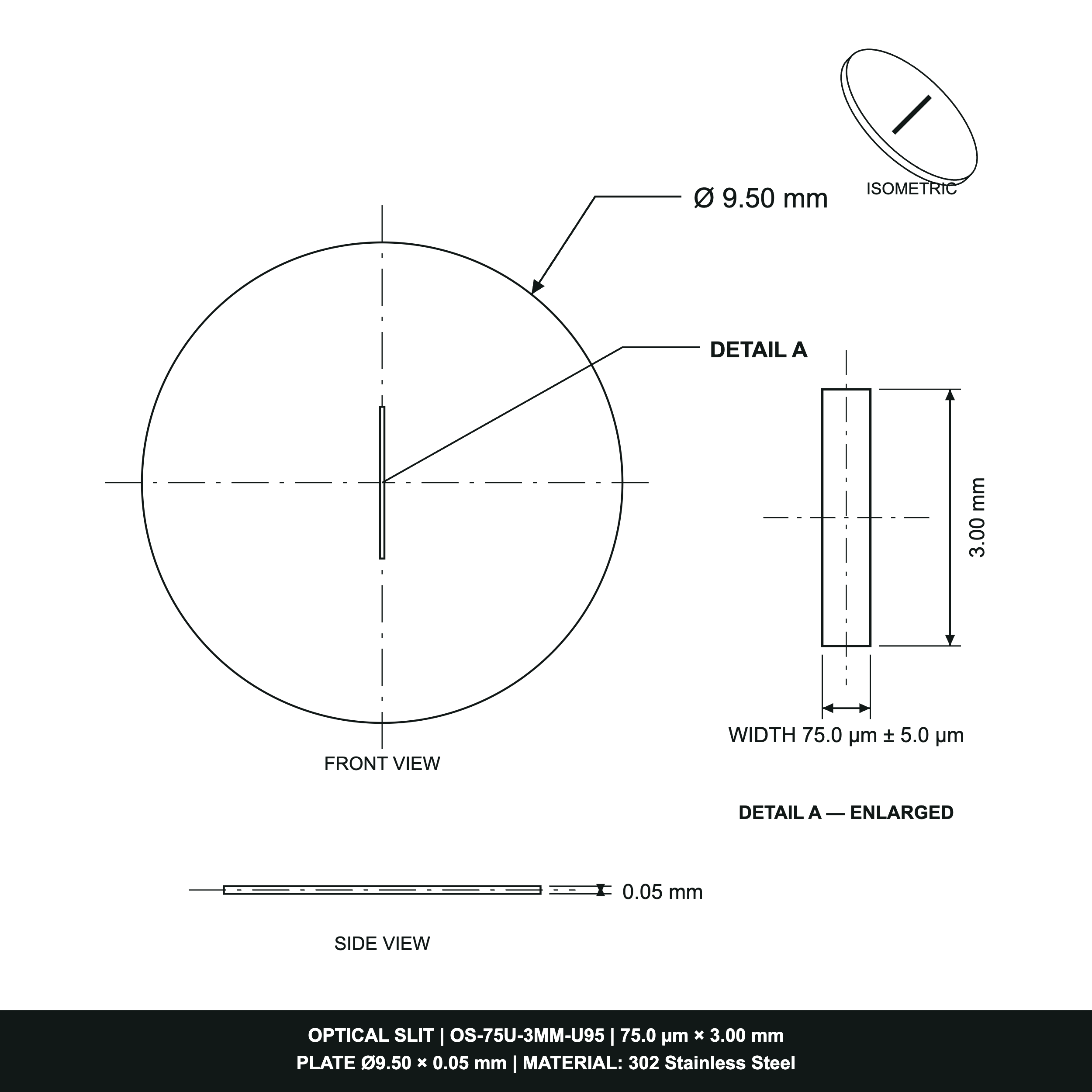 75µm Width Optical Slit, Ø9.50/Ø18.0 Stainless Steel Plate