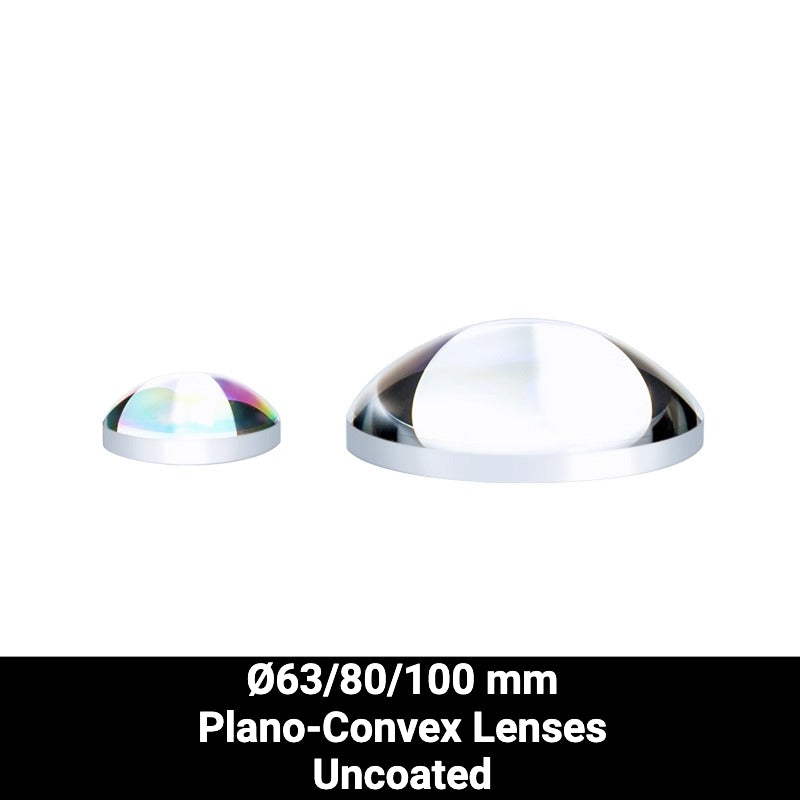 Ø63/80/100 mm N-BK7 Plano-Convex Lenses (Uncoated)
