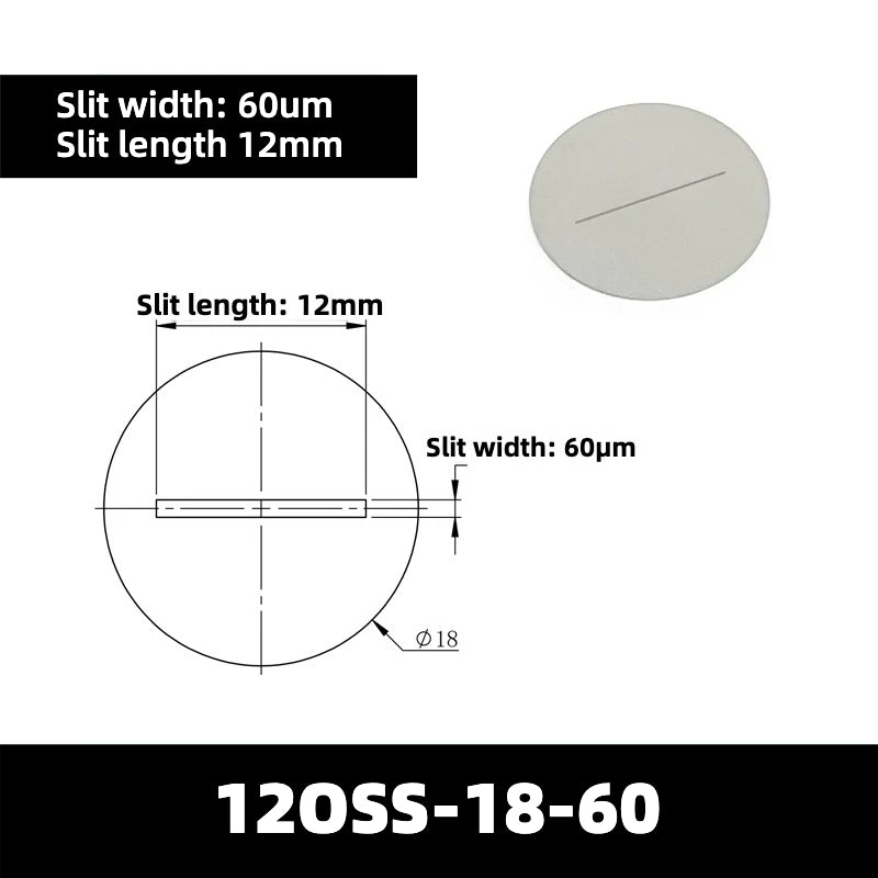 20-200um Optical Slits (Slit Length = 12mm)