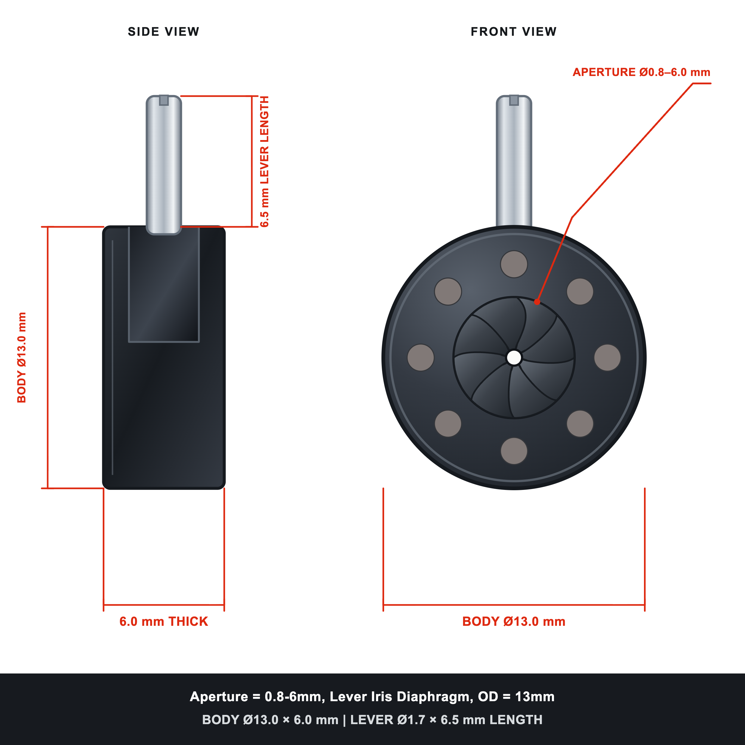 Aperture = Ø0.8-6mm, Lever Iris Diaphragm, Outer Diameter = Ø13mm