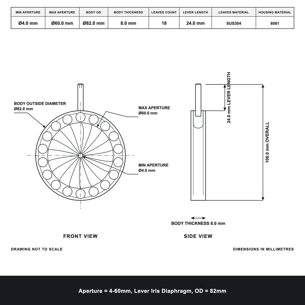 Aperture = Ø4-60mm, Lever Iris Diaphragm, Outer Diameter = Ø82mm