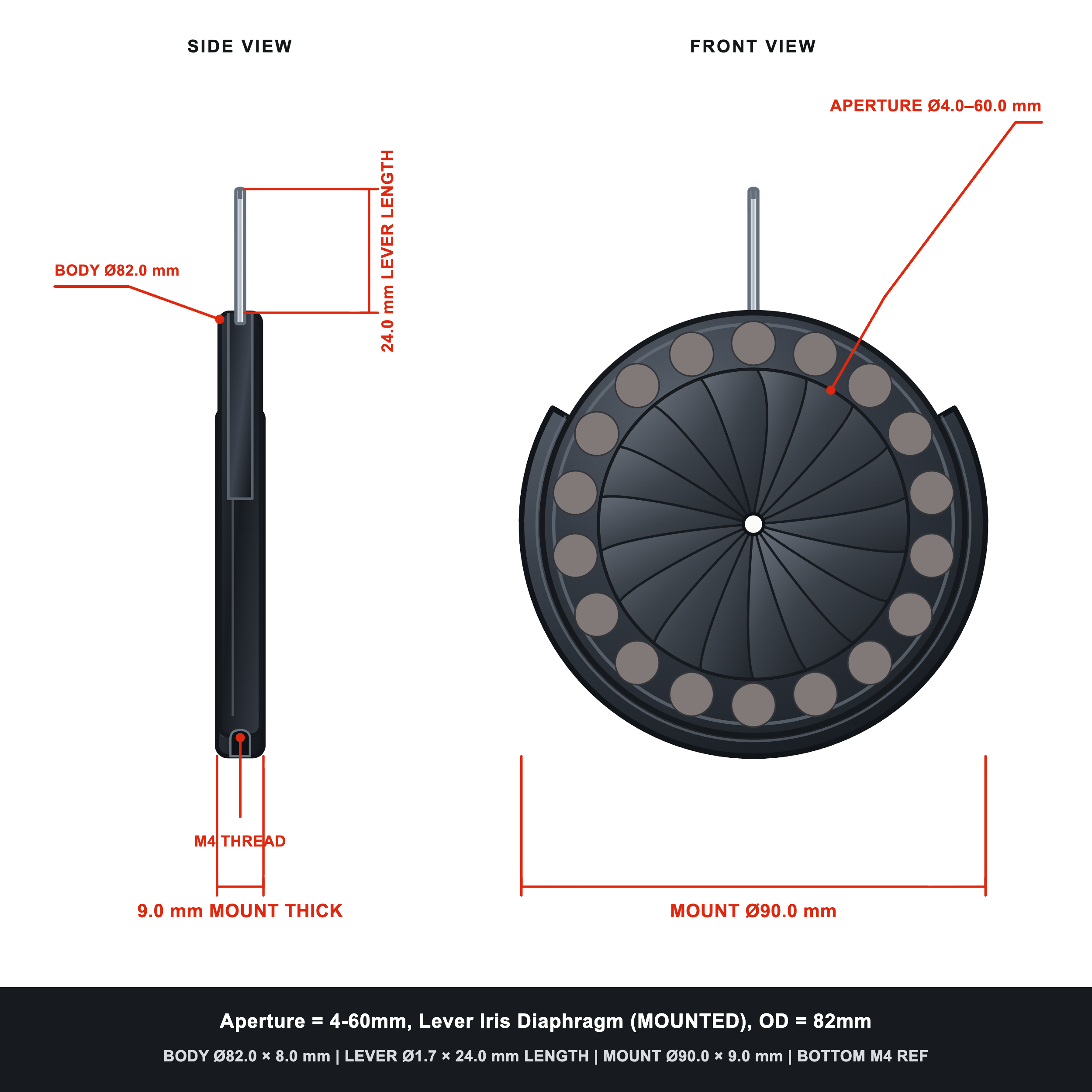 Aperture = Ø4-60mm, Lever Iris Diaphragm, Outer Diameter = Ø82mm